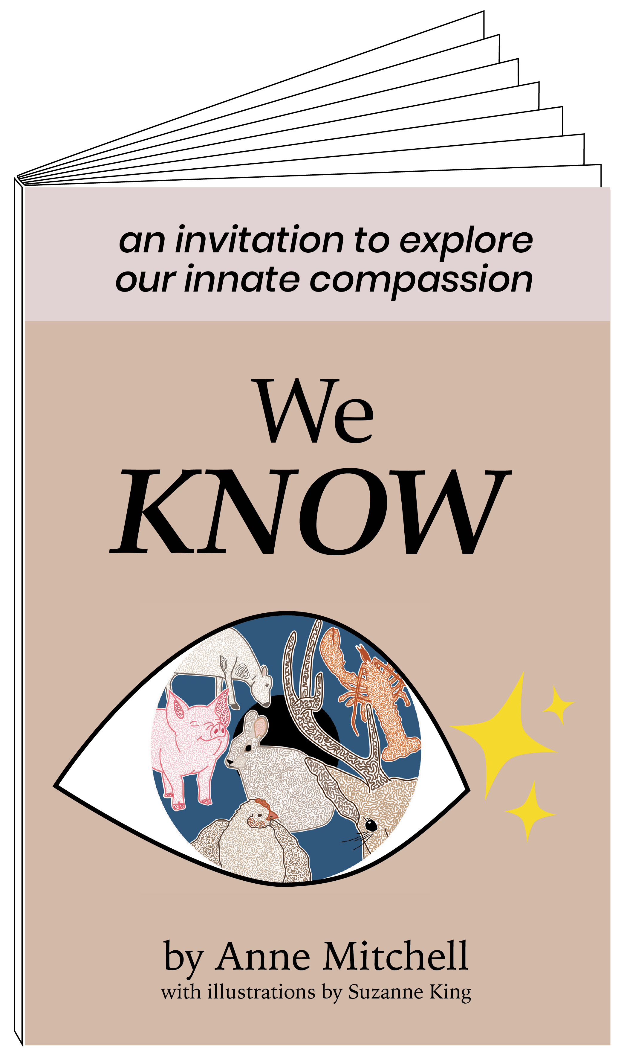 "We Know" - an invitation to explore our innate compassion. By Anne Mitchell.